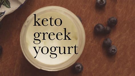 Keto Greek Yogurt Recipe And Tutorial Yoghurt Love
