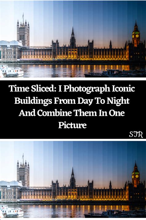 Time Sliced I Photograph Iconic Buildings From Day To Night And Combine