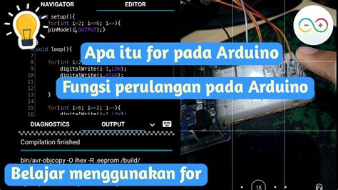 Cara Mengunakan Fungsi For Pada Pemograman Arduino Fungsi Perulangan Youtube