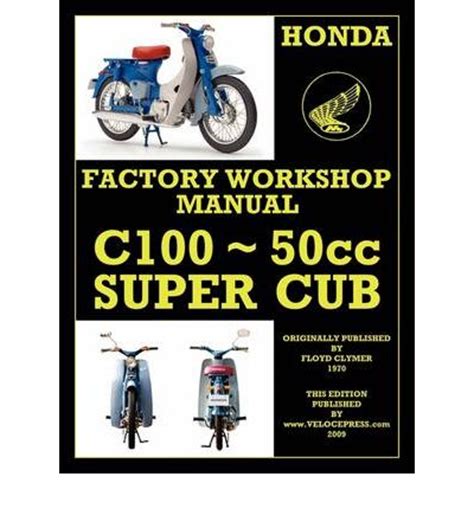 Honda Motorcycles Workshop Manual C100 Super Cub Australia Workshop