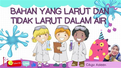 Bahan Larut Dan Tidak Larut Dalam Air Sains Prasekolah Youtube