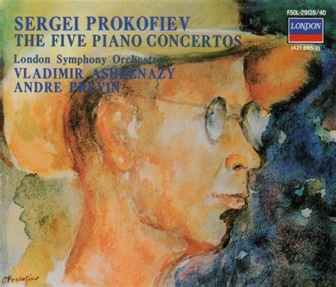 Sergei Prokofiev The Five Piano Concertos London Vladimir Ashkenazy