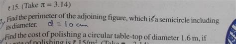 15 Take π 3 14 Find the perimeter of the adjoining figure which is