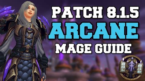 Arcane Mage Pve Guide 815 Talents Rotation And Stats World Of