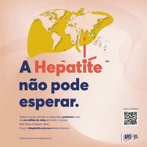 Médicos Reforçam A Importância De Prevenir E Tratar Precocemente As Hepatites Atlas Da Saúde