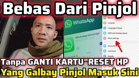 LUNAS HUTANG PINJOL TANPA GANTI KARTU RESET HPBISA YANG GALBAY 6