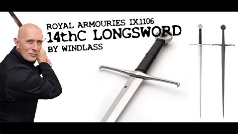 Royal Armouries Collection From Windlass Th Century Longsword Ix