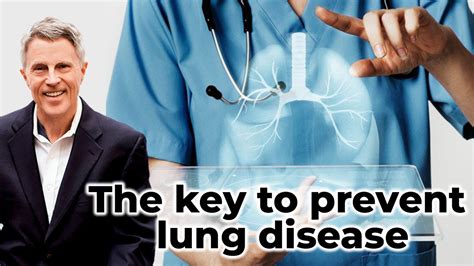 The Key To Prevent Lung Disease Youtube