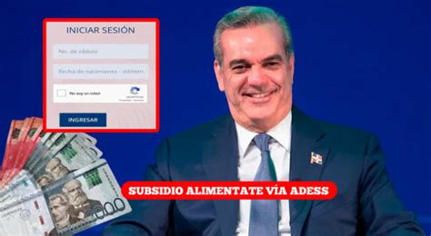 Adess En Línea Conoce Con Tu Cédula Si Cobrarás El Subsidio Aliméntate De 1650 En Junio Del