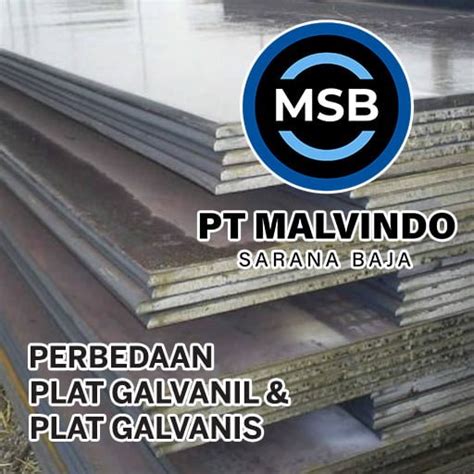 Perbedaan Plat Galvanil Dan Plat Galvanis Malvindo Sarana Baja