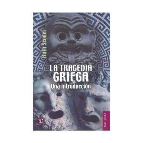 La Tragedia Griega Una Introducci N Precio Guatemala Kemik