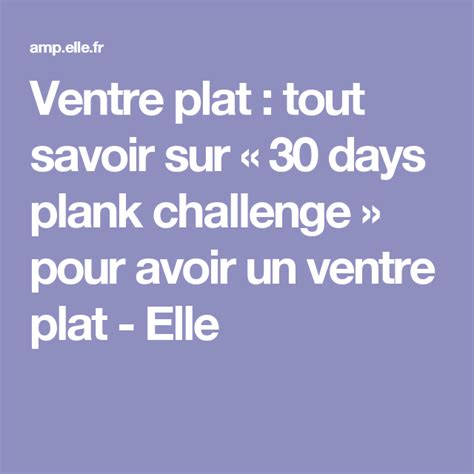 Tout Savoir Sur « 30 Days Plank Challenge Pour Avoir Un Ventre Plat