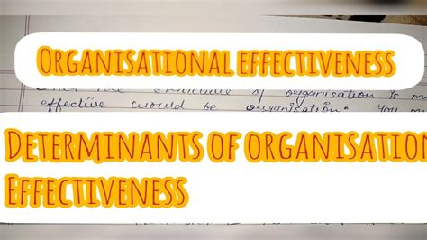 What Is Organisational Effectiveness Determinants Of Organisational