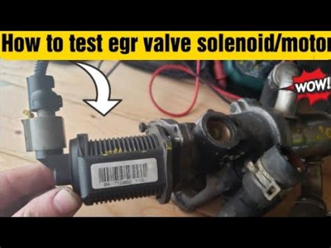 How To Test Egr Valve Solenoid Motor Vauxhall Youtube