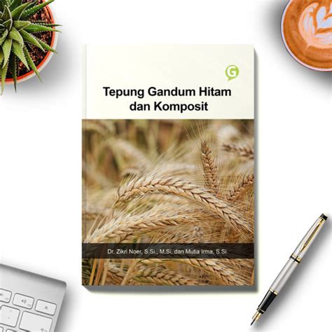 Jual Buku Tepung Gandum Hitam Dan Komposit Guepedia Kab Bogor Guepedia Tokopedia