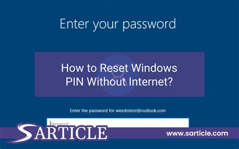 How To Reset Windows Pin Without Internet Sarticle