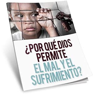 Por Qu Dios Permite El Mal Y El Sufrimiento Iglesia De Dios Una