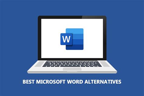 Las Mejores Alternativas A Microsoft Word