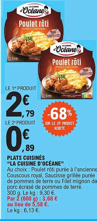 Promo Plats Cuisin S La Cuisine D Oc Ane Chez E Leclerc Icatalogue Fr