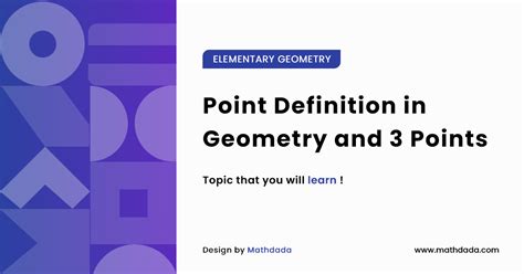 Definition Of Point In Geometry And 3 Types Of Points Mathdada