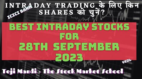 Best Intraday Stocks For Tomorrow 28th September 2023 Thursday