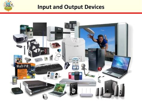 Input And Output Devices