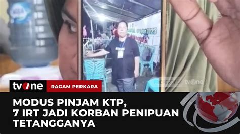 Irt Ditipu Tetangga Dengan Modus Pinjam Ktp Kini Korban Dikejar Debt