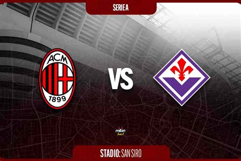 Milan Fiorentina 1 0 Decide Theo Maignan Miracoloso Camarda Debutta