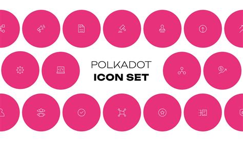 Polkadot On Twitter Looking For A Fully Customizable Icon Suite For