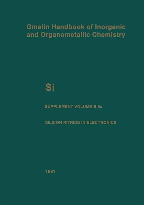 Si Silicon Silicon Nitride In Microelectronics And Solar Cells Gmelin