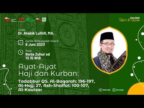 Kajian Tafsir Al Quran Tadabbur Qs Al Baqarah Qs Al Hajj Qs