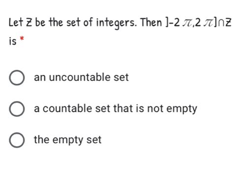 Solved Let Z be the set of integers Then 2 π 2 π nz is an