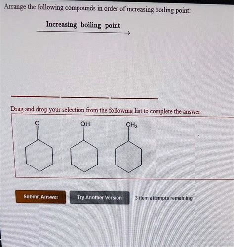 SOLVED Arrange The Following Compounds In Order Of Increasing Boiling