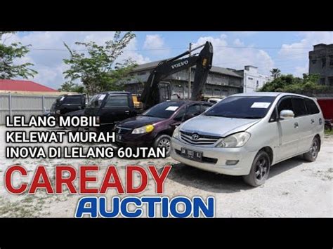 LELANG SUPER MURAH INOVA CUMA 60JTAN CAREADY AUCTION YouTube