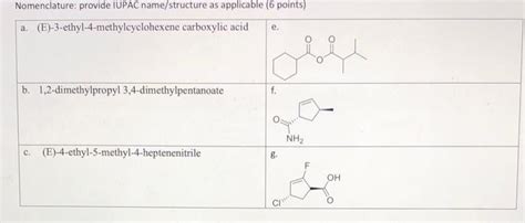 Solved Nomenclature Provide Iupac Namestructure As