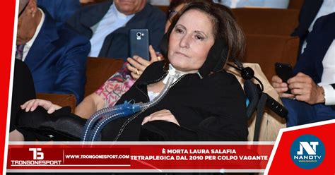 Catania E Morta A Anni Laura Salafia Tetraplegica Dal Per Un