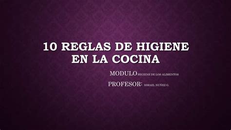 Diez Reglas De Higiene En La Cocinapptx