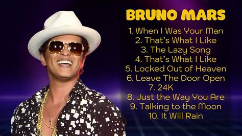 Bruno Mars Greatest Hits Full Album Best Old Songs All Of Time