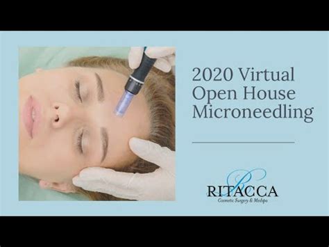 2020 Virtual Open House Microneedling YouTube