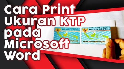 Cara Print Ukuran Ktp Di Word Youtube