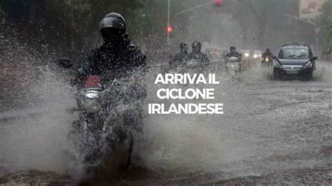 Svolta Previsioni Meteo Dopo Lepifania Arriva Il Ciclone Irlandese