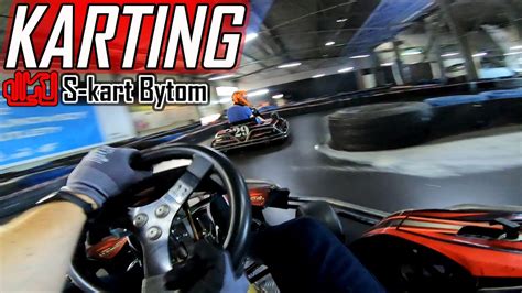 S Kart Bytom Pierwszy Raz Na Torze Gokarty Karting Youtube