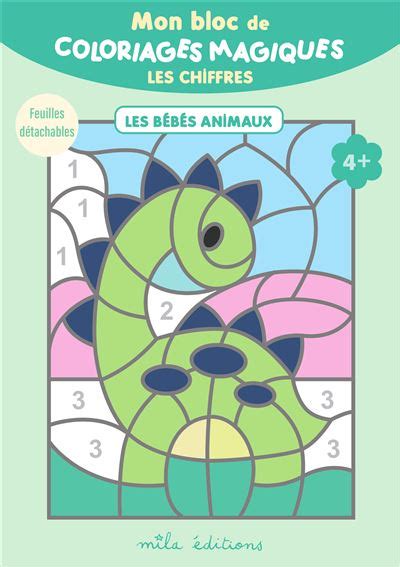 Mon Bloc De Coloriages Magiques Les Chiffres Les Bébés Animaux 32