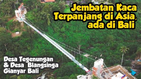 Kaishi Glass Bridge Bali Jembatan Kaca Terpanjang Di Asia Ada Di Bali Soon Short Youtube