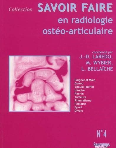 SAVOIR FAIRE EN RADIOLOGIE OSTEO ARTICULAIRE N 4 Buy Online At Best