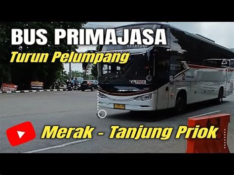 Tugas Ke Jakarta Nyobain Naik Bus Primajasa Dari Serang Tanjung