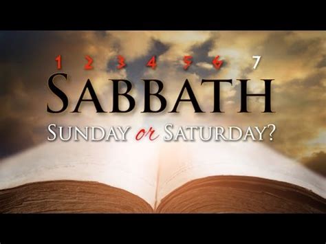 Sabbath Sunday Or Saturday Youtube