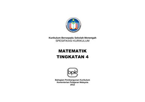 PDF Huraian Sukatan Pelajaran Matematik Tingkatan 4 DOKUMEN TIPS