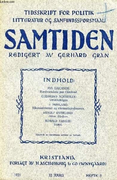 SAMTIDEN 1921 32 AARG HEFTE 5 TIDSSKRIFT FOR POLITIK LITTERATUR OG