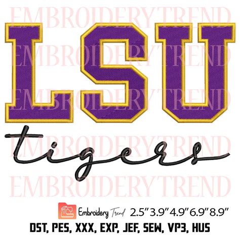 Lsu Tigers 2023 Embroidery Tigers Football Machine Embroidery Design